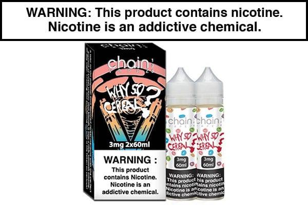 WHY SO CEREAL BY CHAIN VAPEZ 100ML/120ML